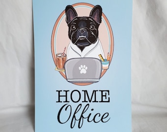 Home Office French Bulldog - 5x7 Eco-friendly Print on Linen Paper