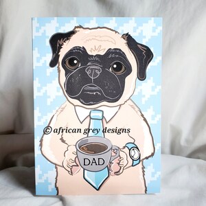 Pug Dad Greeting Card Choose Fawn or Black Fur image 6