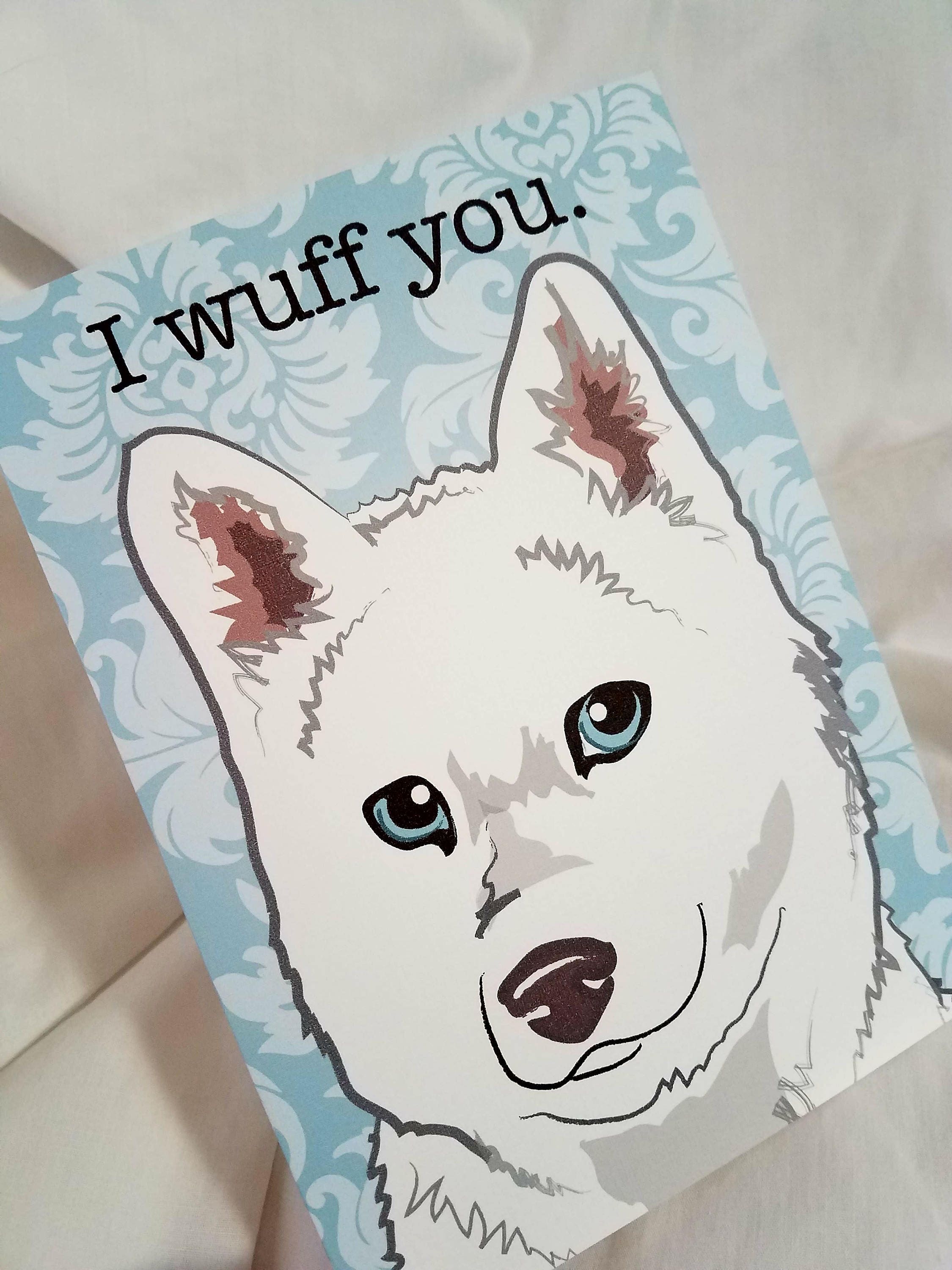 White Husky Wuff You Greeting Card | Etsy