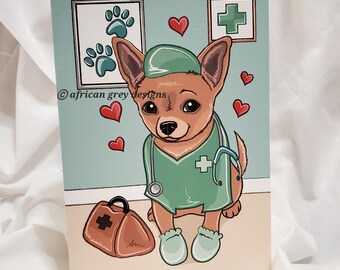 Chihuahua Greeting Card Doctor or Veterinary Card