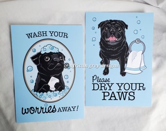 Black Pug Bathroom Prints - Wash and Dry Your Paws - 5x7 Eco-friendly Pair