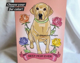 Best Mom Lab Greeting Card - Choose Your Fur Color