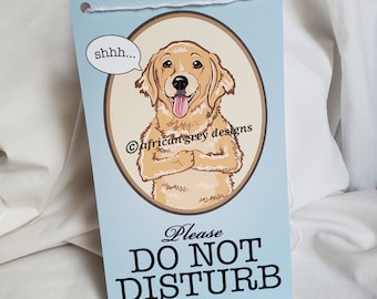 Golden Retriever Do Not Disturb Sign - Printed on Recycled Linen Paper
