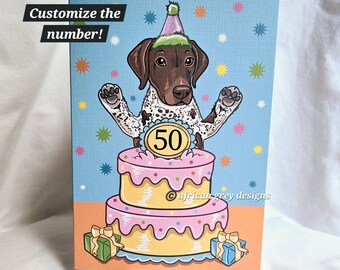 Custom Birthday Cake German Shorthaired Pointer Greeting Card - Customize with Your Age Number