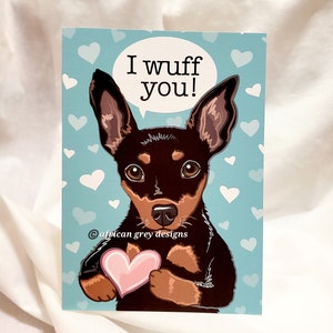 Min Pin Wuff You Greeting Card