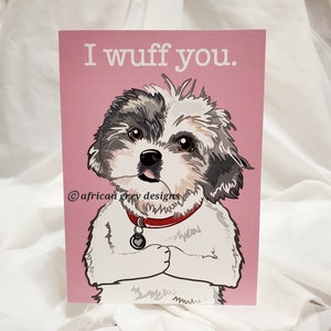 Shih Tzu Wuff You - Greeting Card