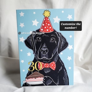 Custom Birthday Black Lab Greeting Card - Customize with Your Number
