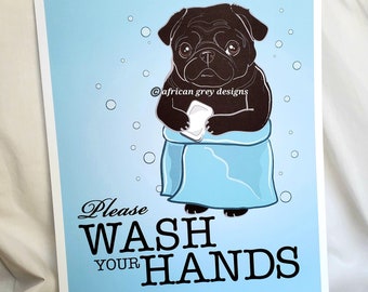 Wash Your Hands Black Pug - 8x10 Eco-friendly Print on Linen Paper