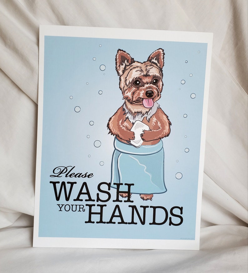 Wash Your Hands Yorkshire Terrier 8x10 Ecofriendly Print Etsy