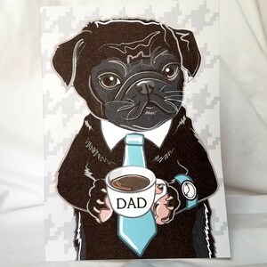 Pug Dad Greeting Card Choose Fawn or Black Fur image 5