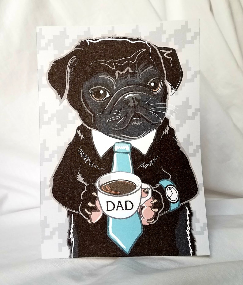 Pug Dad Greeting Card Choose Fawn or Black Fur image 5