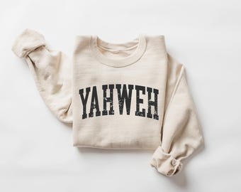Yahweh Sweater,Christian Hoodie,Spiritual Outfit,Church Sweatshirt, Prayer Gifts, Gift For Believer, Religious Shirt, Faith Over Fear, M2335