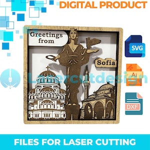 May include: Wooden laser-cut artwork featuring a layered design of Sofia landmarks and a central figure. The artwork includes the text "Greetings from" and "Sofia". The design is framed in a light brown wooden border, with the words "DIGITAL PRODUCT" and "FILES FOR LASER CUTTING".