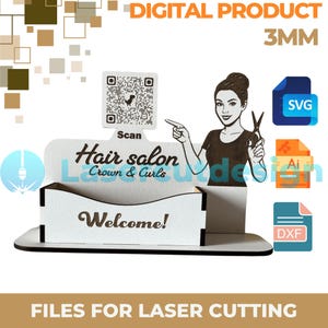 May include: A white laser-cut display stand for a hair salon, with the text "Hair salon Crown & Curls" and "Welcome!". Includes a QR code and a graphic of a woman holding scissors. The words "DIGITAL PRODUCT" and "FILES FOR LASER CUTTING" are also visible.