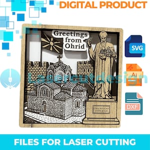 May include: Wooden laser-cut artwork featuring a church, statue, and the text "Greetings from Ohrid." The artwork includes the Macedonian flag and the text "Св. Климент Охридски." The image also includes the text "DIGITAL PRODUCT" and "FILES FOR LASER CUTTING."