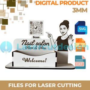 Pode incluir: Uma exposição branca de salão de unhas cortada a laser com o texto "Nail salon Gloss & Glow" e "Welcome!". Inclui um código QR, uma ilustração de mulher e ícones de tipo de arquivo. As palavras "DIGITAL PRODUCT" e "FILES FOR LASER CUTTING" também são visíveis.