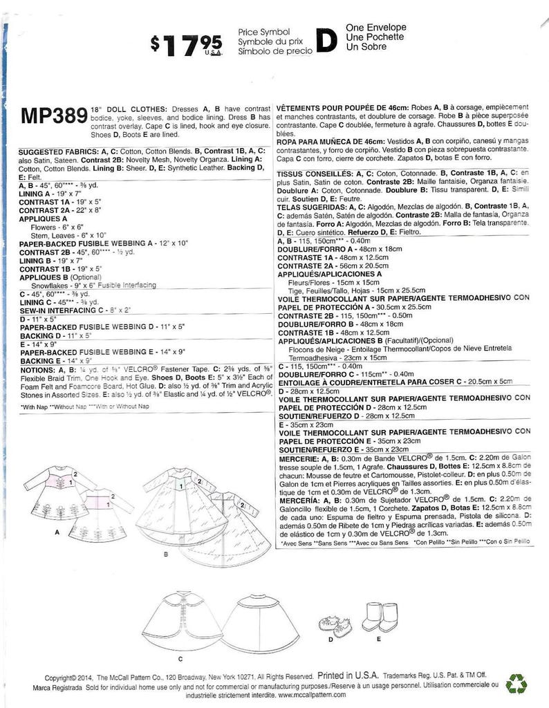 Peut inclure: Patron de couture MP389 pour v&ecirc;tements de poup&eacute;e de 46cm, comprenant des robes, une cape et des bottes. Tissus sugg&eacute;r&eacute;s : coton et simili cuir. Le patron inclut des mesures et des fournitures pour les &eacute;l&eacute;ments.