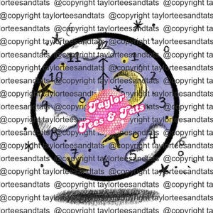 May include: A purple and blue circle with a clock face and stars. The clock face has numbers 1 through 12 and a disco ball in the center. The text "Taylor Tees & Tats" is written in pink and white letters on the disco ball. The background is covered in the text "@copyright taylorteesandtats" repeated many times.
