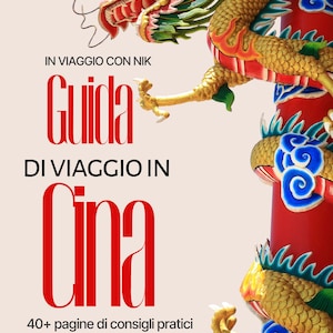 La guía completa para viajar a China: transporte, hoteles, internet, VPN y consejos útiles