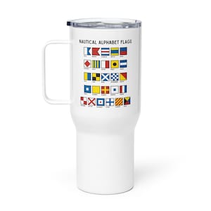 Nautical Alphabet Flags Travel mug with a handle, Nautical Gift Idea, Boat Gift, Gift For Sailor