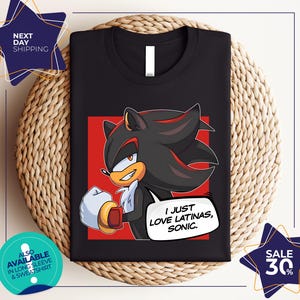 Shadow the Hedgehog &quot;I love Latinas&quot; T-Shirt | Exclusive Anime shirt | Anime lover shirt | Anime Gift | nime fans tee | Girlfriend Shirt
