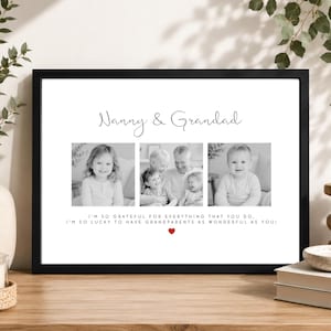 May include: A black framed wall art print featuring the text Nanny & Grandad, three black and white photographs of children and grandparents, and the text I'M SO GRATEFUL FOR EVERYTHING THAT YOU DO, I'M SO LUCKY TO HAVE GRANDPARENTS AS WONDERFUL AS YOU!