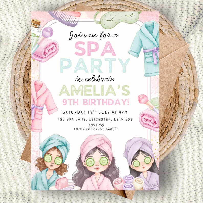 May include: A watercolour spa party invitation. The design includes illustrations of spa items such as robes, cucumbers, and towels. The text reads "Join us for a Spa Party to celebrate Amelia's 9th Birthday!"