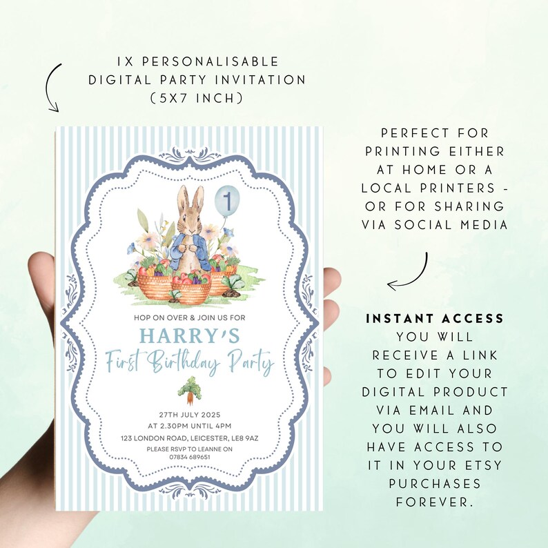 May include: Digital party invitation (5x7 inch) featuring a watercolor illustration of Peter Rabbit with baskets of fruit and flowers. The invitation includes the text "HARRY'S First Birthday Party" and event details. The invitation is perfect for printing at home or at a local printer.