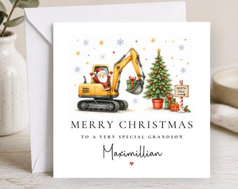 May include: A square Christmas greeting card featuring a watercolour illustration of Santa Claus operating a yellow excavator, lifting a gift. Beside him is a decorated Christmas tree, wrapped presents, and a North Pole sign. Text reads: MERRY CHRISTMAS TO A VERY SPECIAL GRANDSON Maximillian.