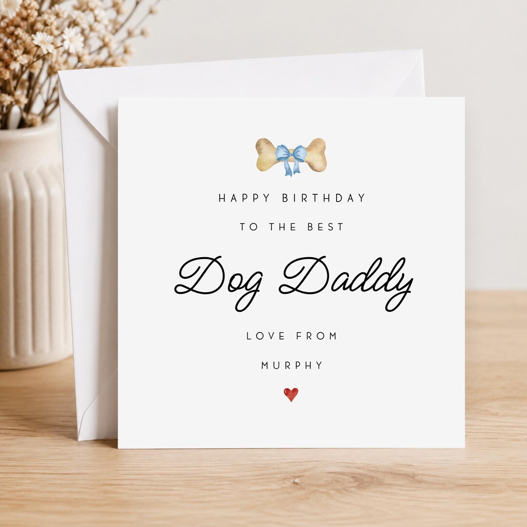 Personalised Birthday Card From the Dog - Dog Dad Birthday Gift ...