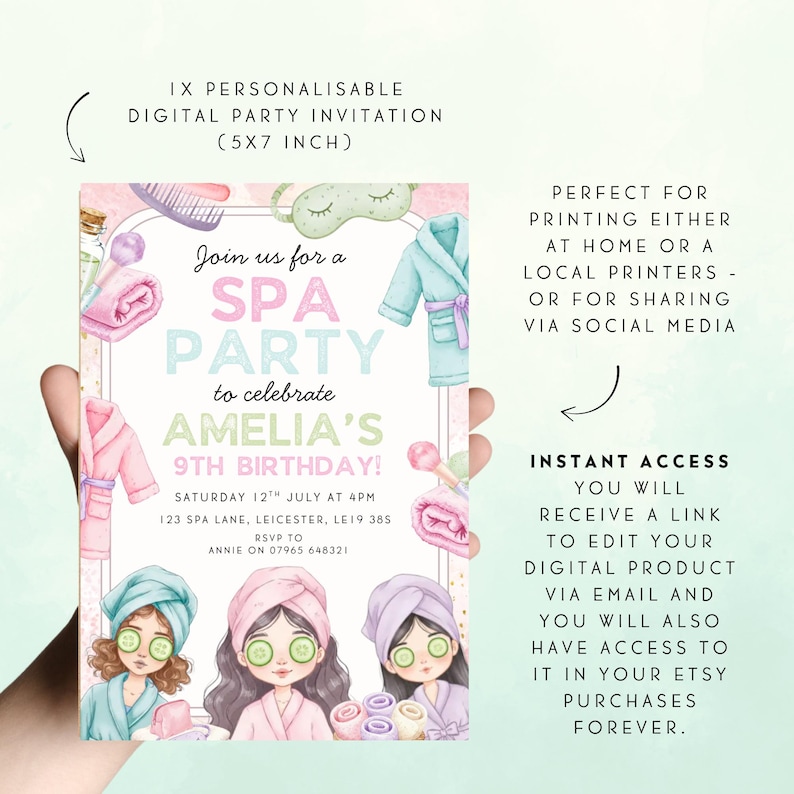 May include: Digital spa party invitation, 12.7 x 17.8 cm, with spa-themed illustrations and the text "Join us for a Spa Party to celebrate Amelia's 9th Birthday!" Includes event details and RSVP information.
