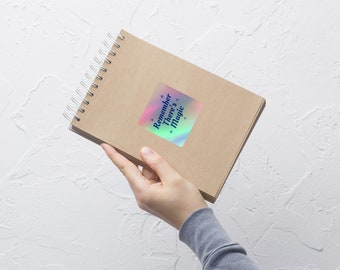 Remember There's Magic Square Holographic Sticker