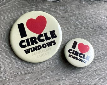 I Love Circle Windows Button Pin