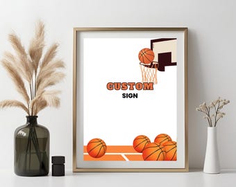 Basketball Geburtstagsfeier benutzerdefinierte Zeichen Vorlage für Thema Sport Party benutzerdefiniertes Zeichen für Lets Dunk bearbeitbares Zeichen für Baby Shower Hoop Party
