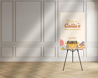 Peut inclure: Panneau de bienvenue pour une fête sur un chevalet noir. Le panneau a un fond crème avec le texte "Welcome to Callie's Peace and Love Party !" et une illustration de van jaune. Des graphiques floraux et rétro décorent le bas.