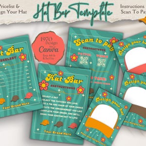 May include: A set of printable hat bar templates in a 1970s style with a teal and orange color scheme. The templates include a price list, instructions, and design your own hat sections. The text on the templates includes "Hat Bar", "Pricelist", "Instructions", "Design Your Hat", "Scan to Pay", "1970 Design Edit Canva", "Size A4 & 8.5x11 in", "Select a Hat", "Select the Patches You Love", "Add a Pin and Chain of Your Choice", "Create the Arrangement You Like", "Complete Your Order, and We'll Bring Your Custom Hat to Life!" and "Your Brand Here".