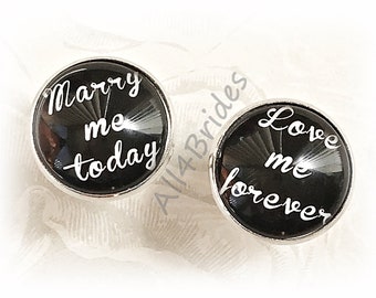 Groom wedding cufflinks "Marry me today" and "Love me forever"