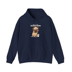 Hoodie grappig pug koffie: vliegtuigmodus, uniseks sweater afbeelding 4
