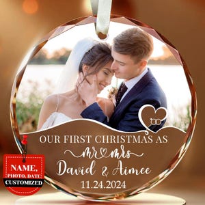Custom Wedding Glass Ornament - Our First Christmas As Mr Mrs Ornament -Personalized First Christmas Ornaments with Custom Name, Photo, Date