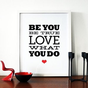 Motivational poster inspirational print graphic design Mid Century Modern black red heart love poster Be You be true love what you do A3 image 1