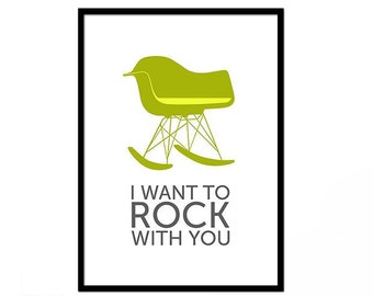 Eames poster print Mid Century Modern retro Herman Miller rocker chair home nursery Kitchen art - I want to rock with you - Olive 50 x 70