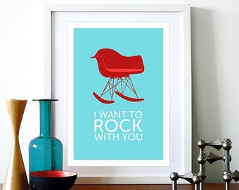 Eames poster print  chair Mid century modern Herman Miller vintage retro office home - I Want To Rock With You Red A3