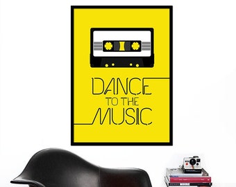 Retro poster music print typography kitchen art office 70s 80s cassette tape - Dance to the Music Yellow 50 x 70cm