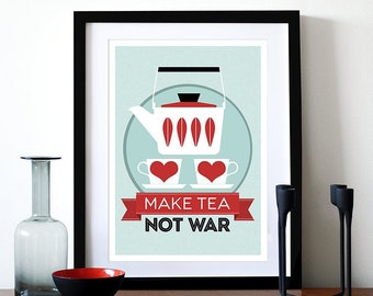 Kitchen art Catherineholm poster print Mid Century Modern retro kitchen tea - Make Tea Not War - Red A3