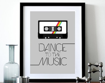 Retro poster print retro typography cassette 70s 80s music cassette tape kitchen art office - Dance To The Music 2 A3