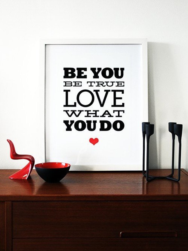 Motivational poster inspirational print graphic design Mid Century Modern black red heart love poster Be You be true love what you do A3 image 1