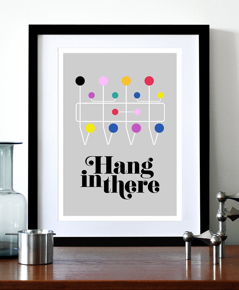 Eames poster print Mid century Modern retro Herman Miller vintage design Hang in there A3 image 1