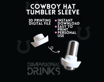 Cowboy Hat Tumbler Sleeve STL - Western Country Drinkware (Digital Download)