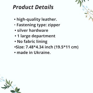 Product details text listing features: high-quality leather, zipper fastening, silver hardware, one large compartment, no fabric lining, size 7.48 by 4.34 inches, and made in Ukraine. The text is presented on a plain white background.