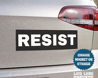 Resist Car Magnet or Sticker, Leftist Activism, Anti Fascism Resistance